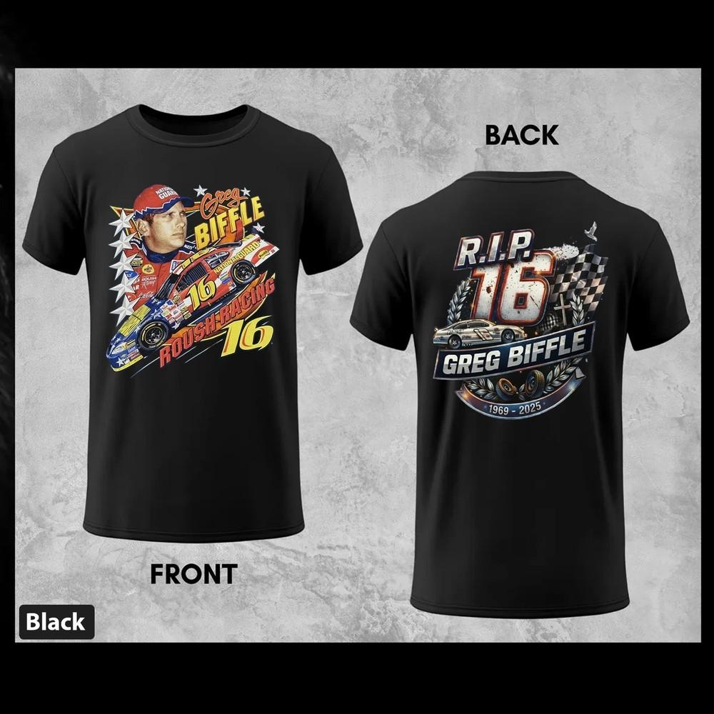 16 Greg Biffle Memorial Tribute Shirt, Honoring a Racing Legend Both Sides M824 Unisex T-Shirt