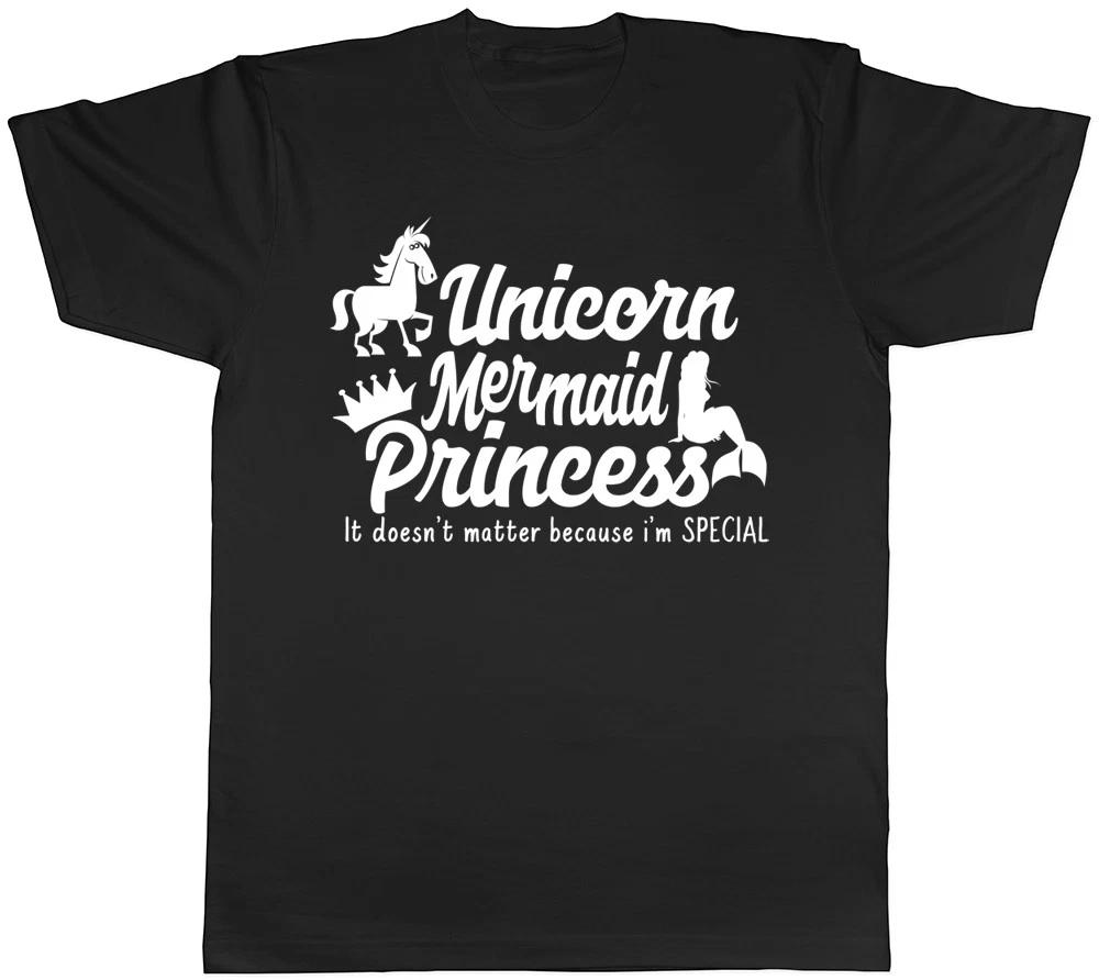 Unicorn Mermaid Princess It Doesn t Matter because I m Special T-Shirt XXL