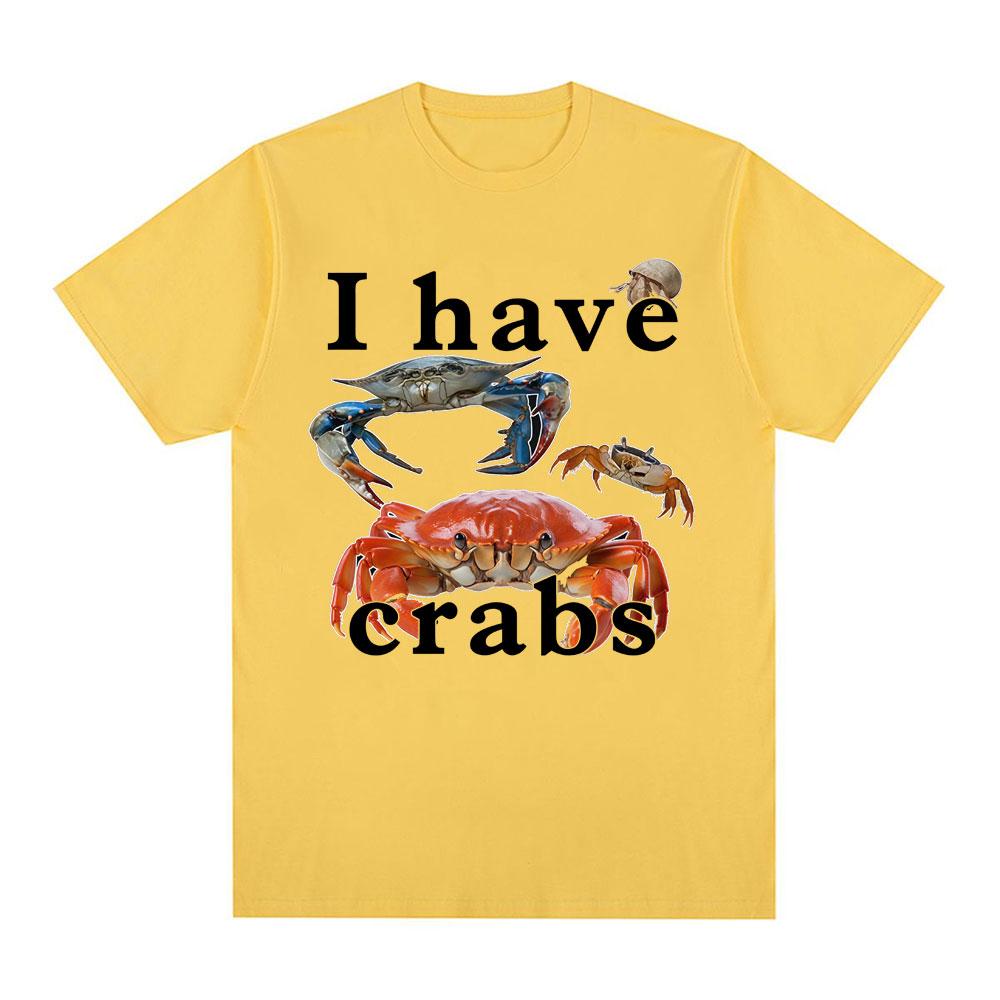 

I Have Crabs Funny Meme 100%cotton men s shirt 2026 Vintage O-Neck Short Sleeve Harajuku women s summer fashion oversized Tshirt 4XL