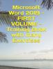Kniha Microsoft Word 2019 - FIRST VOLUME - Training Book with Many Exercises : 1