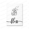 Wash Brush Floss Flush Black and White Minimalism Art WC Toilet Sign Posters Canvas Painting Nordic Wall Picture Bathroom Decor