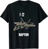F22 RAPTOR AIRCRAFT AIRPLANE MILITARY Unisex TShirt Short Sleeve Casual 100 Cotton ONeck Summer Shirt