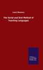 The The Serial and Oral Method of Teaching Languages Book