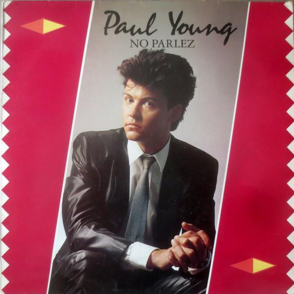 

Виниловая пластинка PAUL YOUNG - No Parlez CBS25521 CBS 1983 UK Рок Б/У