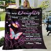 To My Daughter Plush Butterfly Quilt Blanket,Flannel Blanket Throw Blanket for Living Room Bedroom Bed Sofa Gift for Daughter
