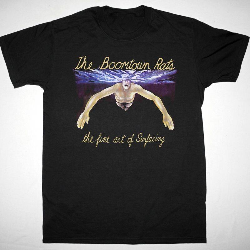 

THE BOOMTOWN RATS THE FINE ART OF SURFACING SHIRT Black Unisex S-5XL Unisex T-Shirt XXXXL
