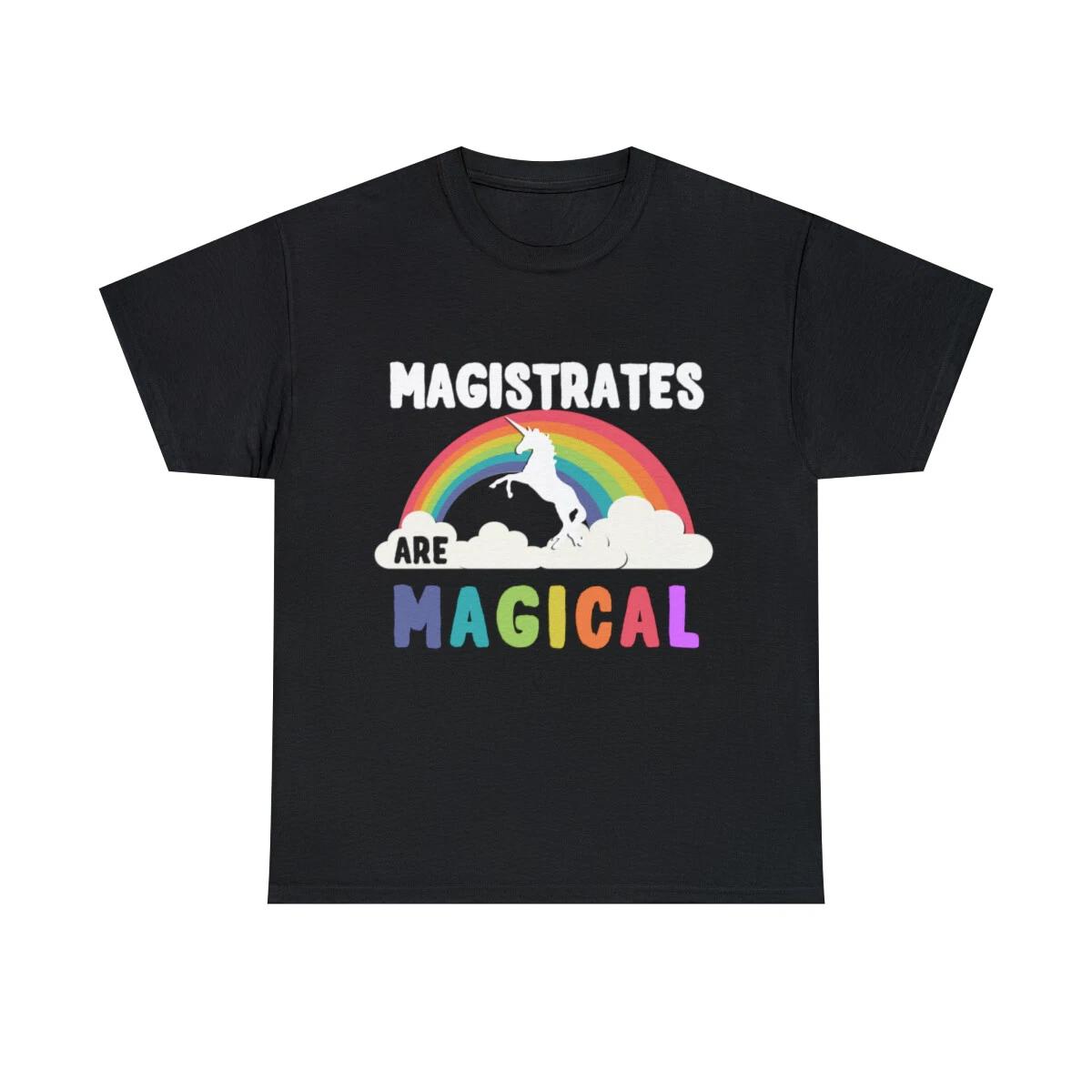 

Magistrates Are Magical Graphic Tee Shirt, S-5XL 2XL