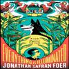 Everything is Illuminated by Jonathan Safran Foer Paperback Book 9780241978894