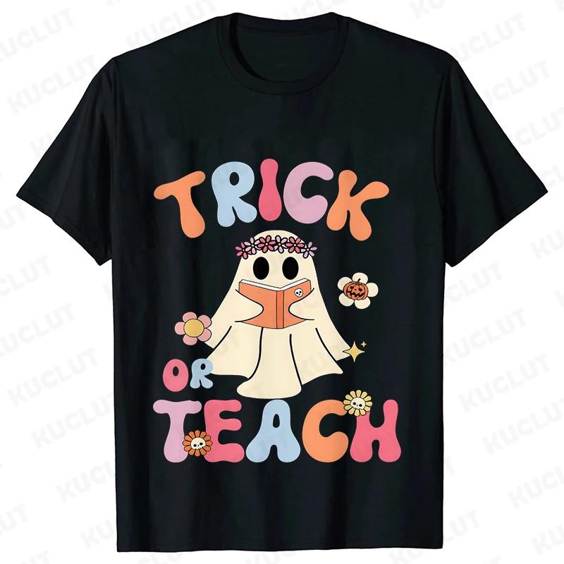 Unisexs Teacher Halloween Print Tee Shirts Casual Female T Shirt Trick or Teach New Design Streetwear Fashion Unisex Tshirt Tops
