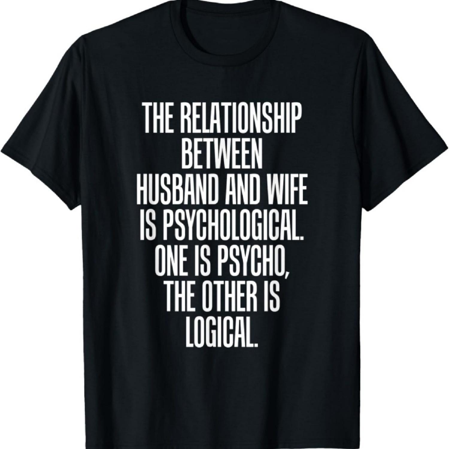 

Relationship Between Husband Wife is Psycho Logical T-Shirt XXXXXL чорний