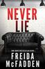 Never Lie by Freida McFadden Paperback Book 9781464221361