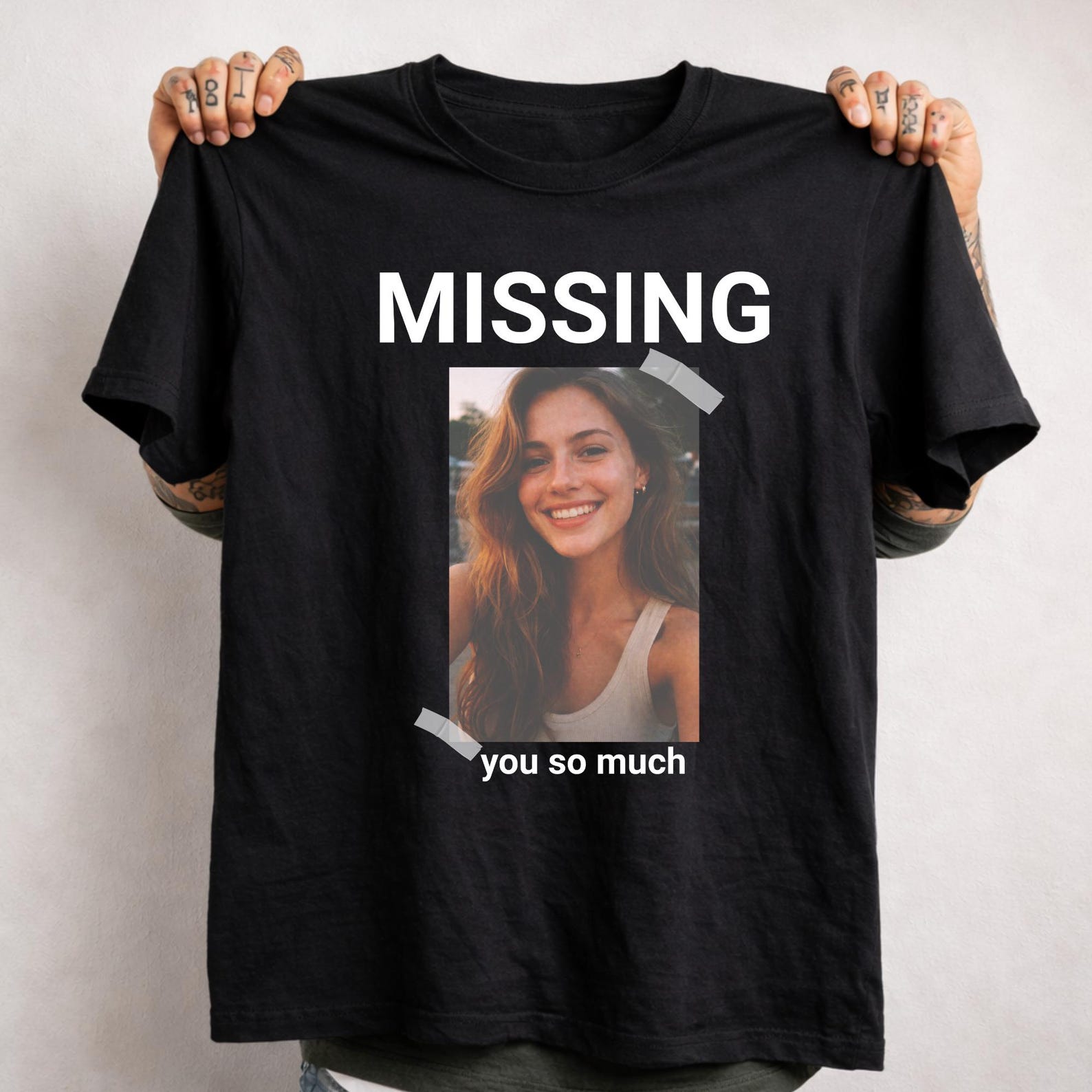Custom “Missing You So Much” Photo Shirt – Personalized Missing Poster Meme Tee. 4XL