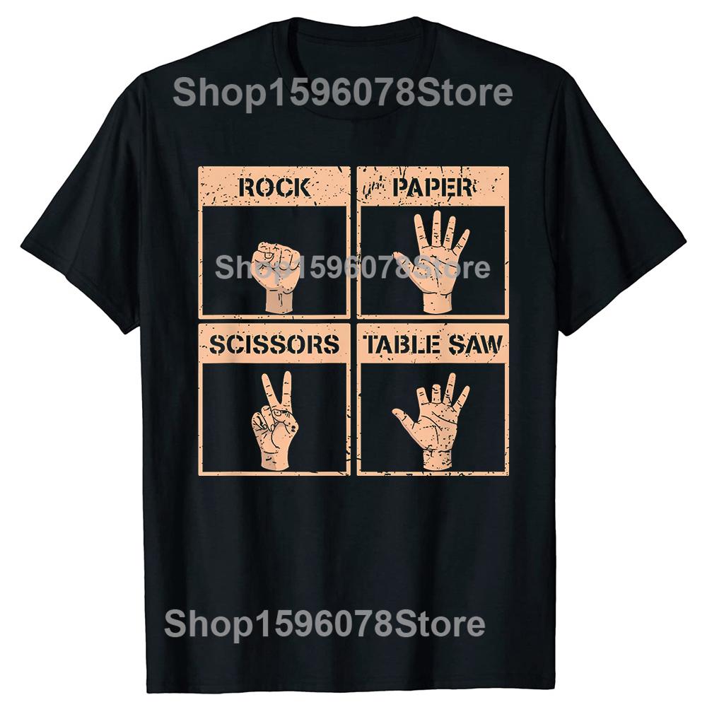 Rock Paper Scissors Table Saw Funny Missing Fingers Injury Tshirts Men Fashion Casual Tshirt Loose Oversized Streetwear T Shirt