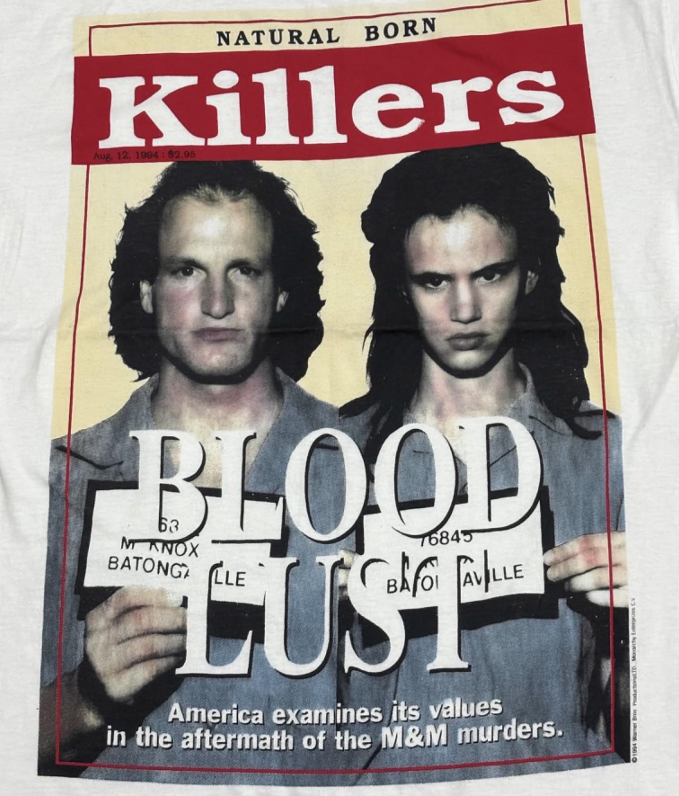 Vintage 1994 Natural Born Killers Blood Lust MOVIE L Single Stitch Shirt REPRINT Unisex T-Shirt XXL