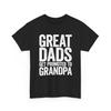 Great Dads Get Promoted To Grandad Shirt ,New Grandpa Gift, Fathers Day T-Shirt, Baby Reveal Tee, Pregnancy Announcement Shirt