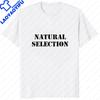 Summer New Arrival Limited WRATH Natural Selection Unisex TShirt Streetwear ShortSleeve Casual ONeck T Shirts Hipster Style Tees