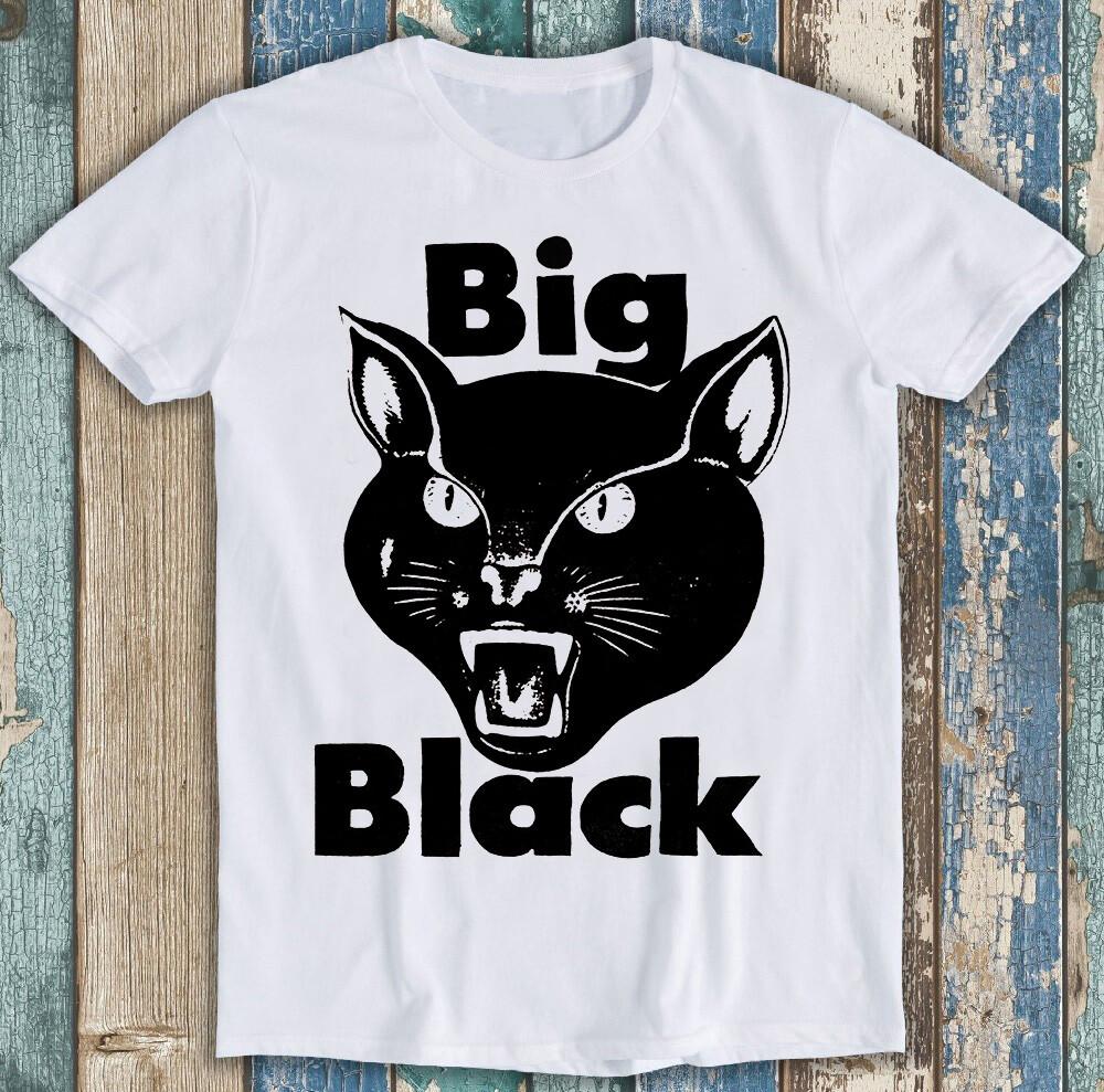 Big Black Cat  Music Noise Rock Atomizer Scratch Acid Gift Tee T Shirt M1373