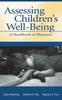 The Assessing Children's Well-Being : A Handbook of Measures Book