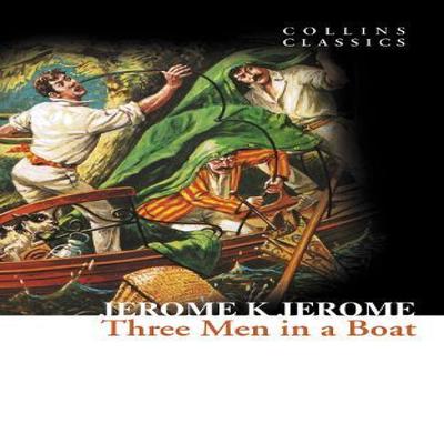 Three Men In a Boat by Jerome K. Jerome Paperback Book 9780007449439