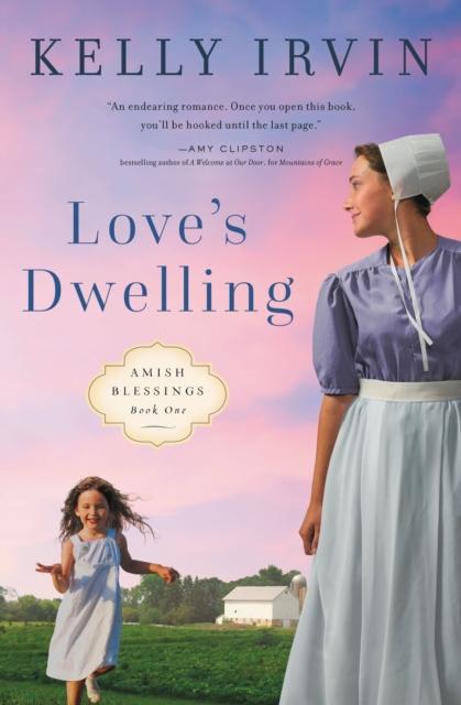 Kniha Love's Dwelling : 1