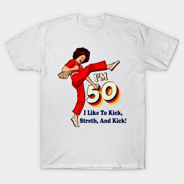

Men Black Print T-shirt Retro Sally Omalley, I M 50 I Like To Kick, Streth, And Kick! No-Cut Transfer Paper Print Cotton Tshirt 3XL білий