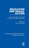 The Education and Social Action : Community Service and the Curriculum In Higher Education Book
