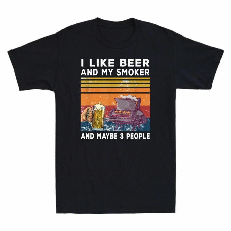 I Like Beer And My Smoker And Maybe 3 People Wine Vintage Men s T-Shirt Cotton XXXL