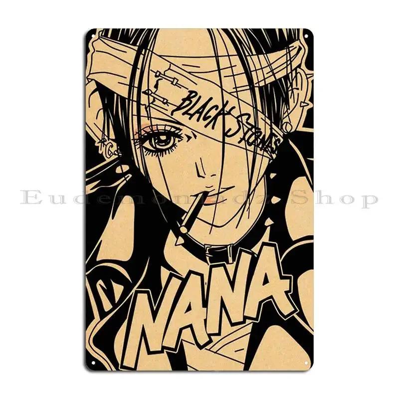 Nana Anime Inspired Anime Masterpiece Metal Signs Bar Cave Customize Party Design Home Tin Sign Poster