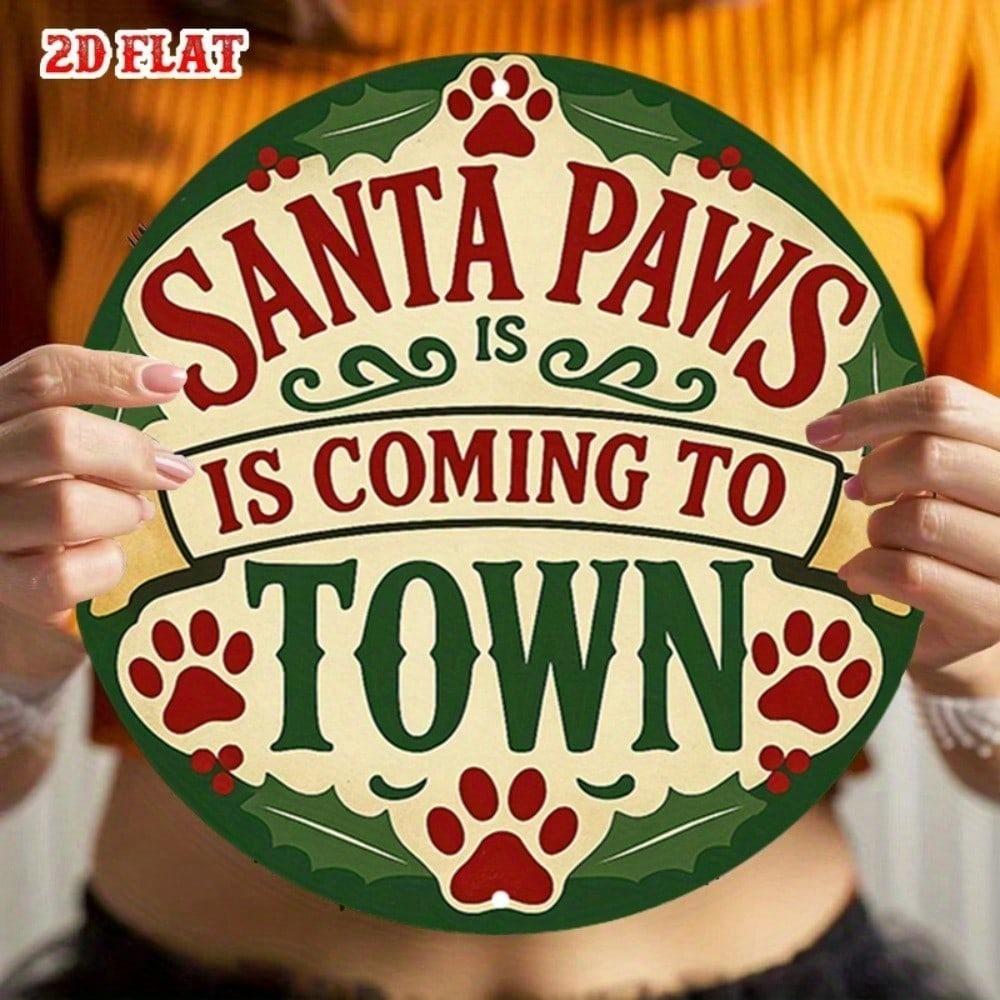 Santa Paws Metal Wall Decor Rustic Farmhouse Christmas Aluminum Sign with Paw Prints Holly Leaves Pet Friendly Holiday Home