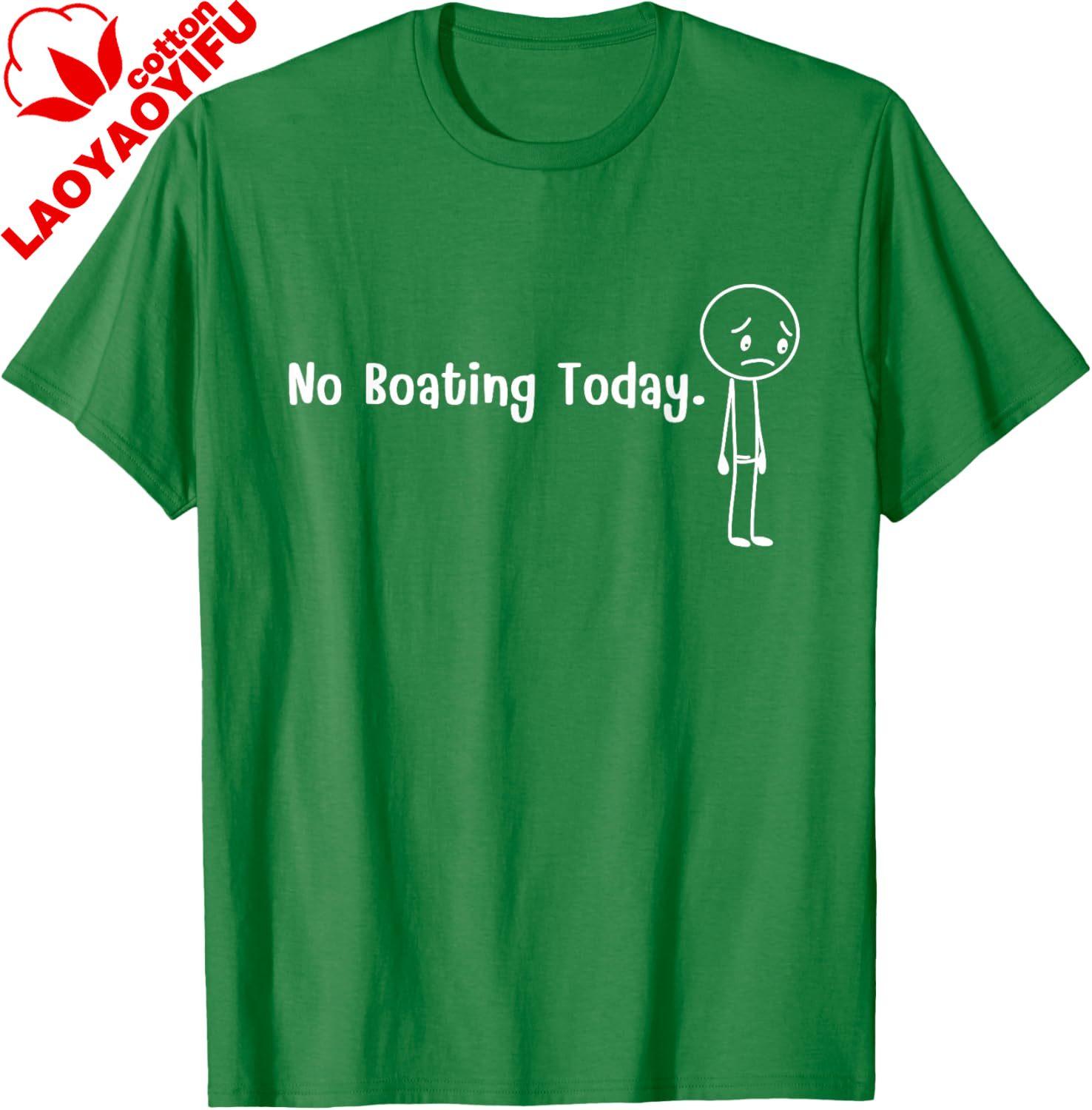 No Boating Today Funny Boater Sad Stick Figure Graphic TShirt Casual Cotton Funny Graphic T Shirts Gifts for Men Camisas S