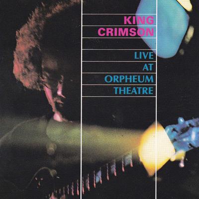 CD KING CRIMSON Live At Orpheum Theatre MC910102 Moon Child Luxemburg Rock Gebraucht