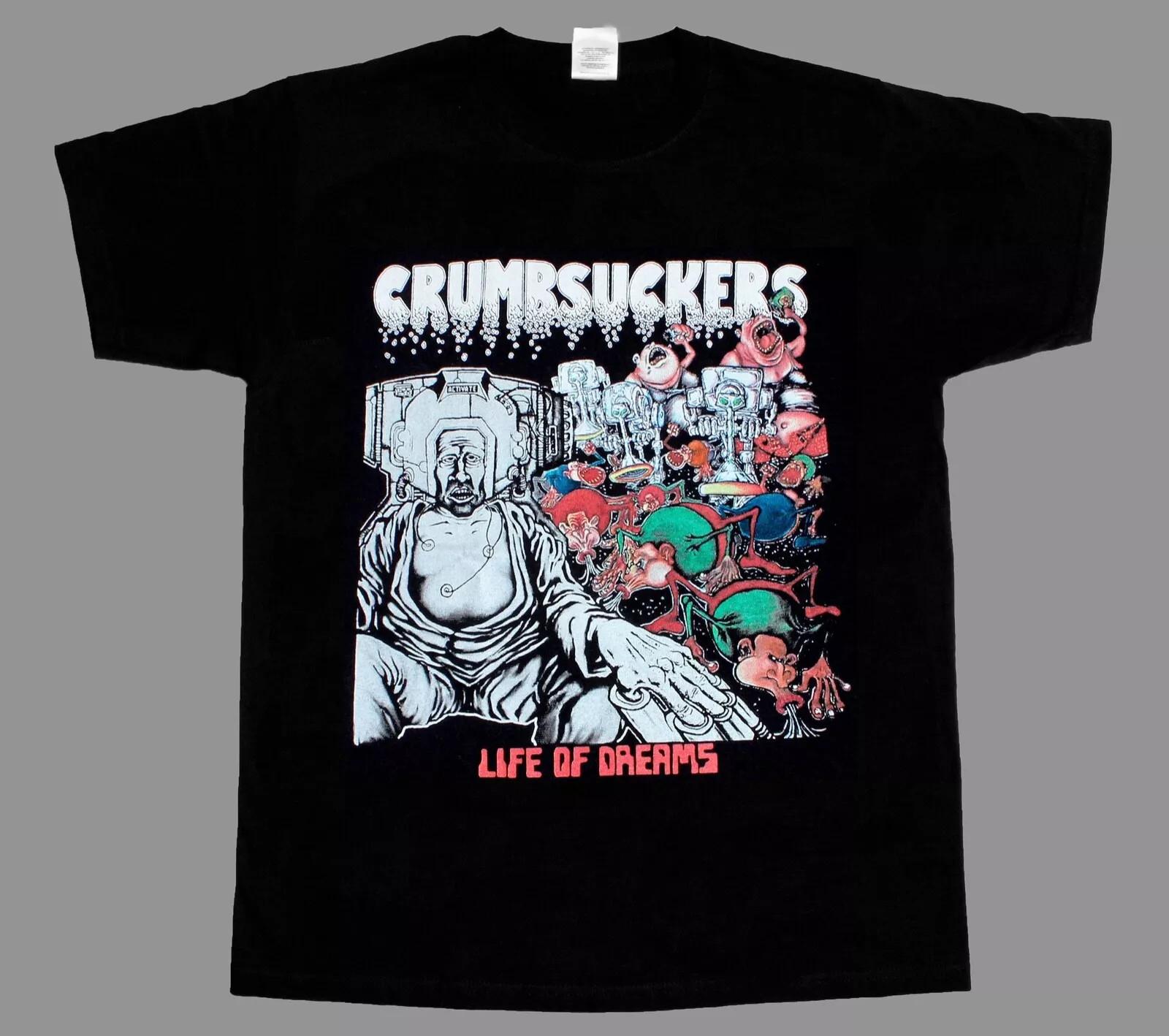 CRUMBSUCKERS Band Life of Dreams T Shirt Full Size S-5XL XXL