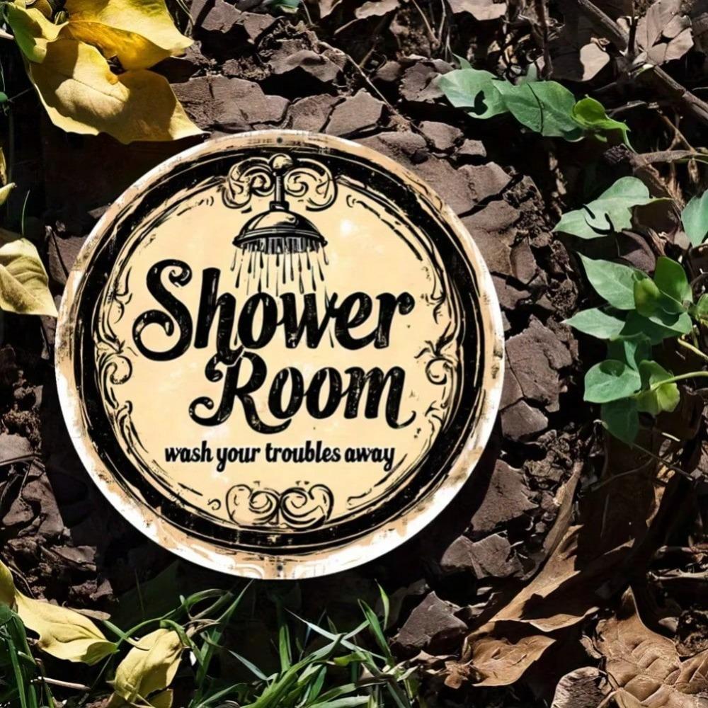 Waterproof Aluminum Shower Sign Circular Wall Art Home Decor Gift