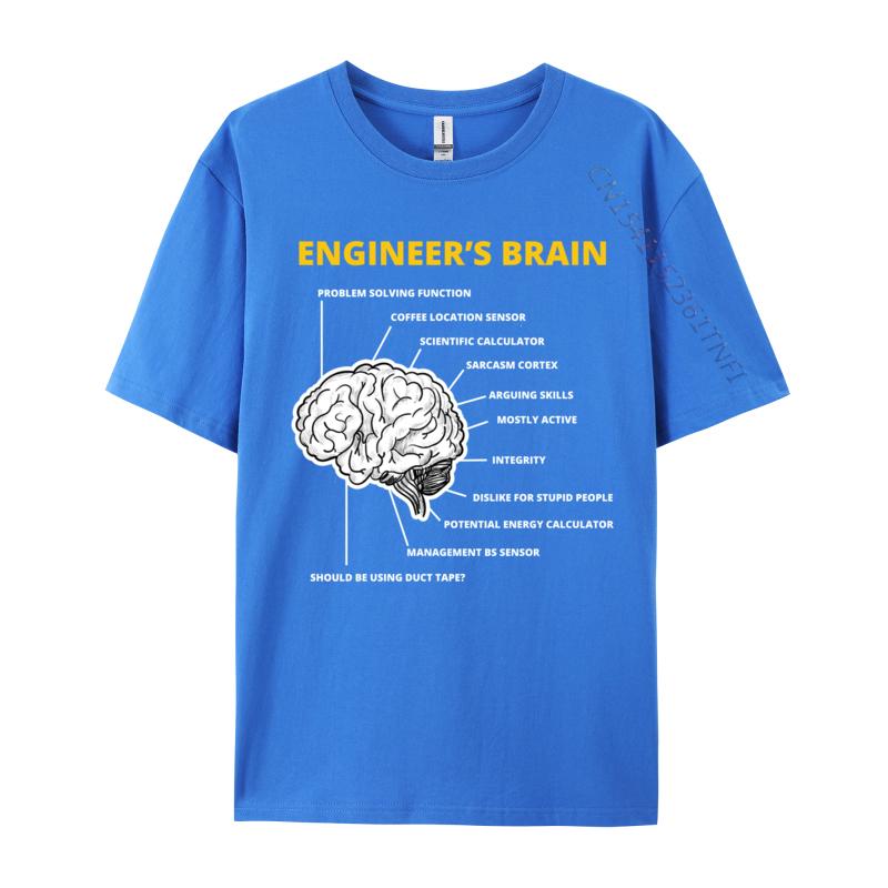 Engineer Is Brain Funny Sarcastic For Engineering Design Tops Tees 2024 Hot Sale Customized Cotton Male T-Shirt Design T Shirt