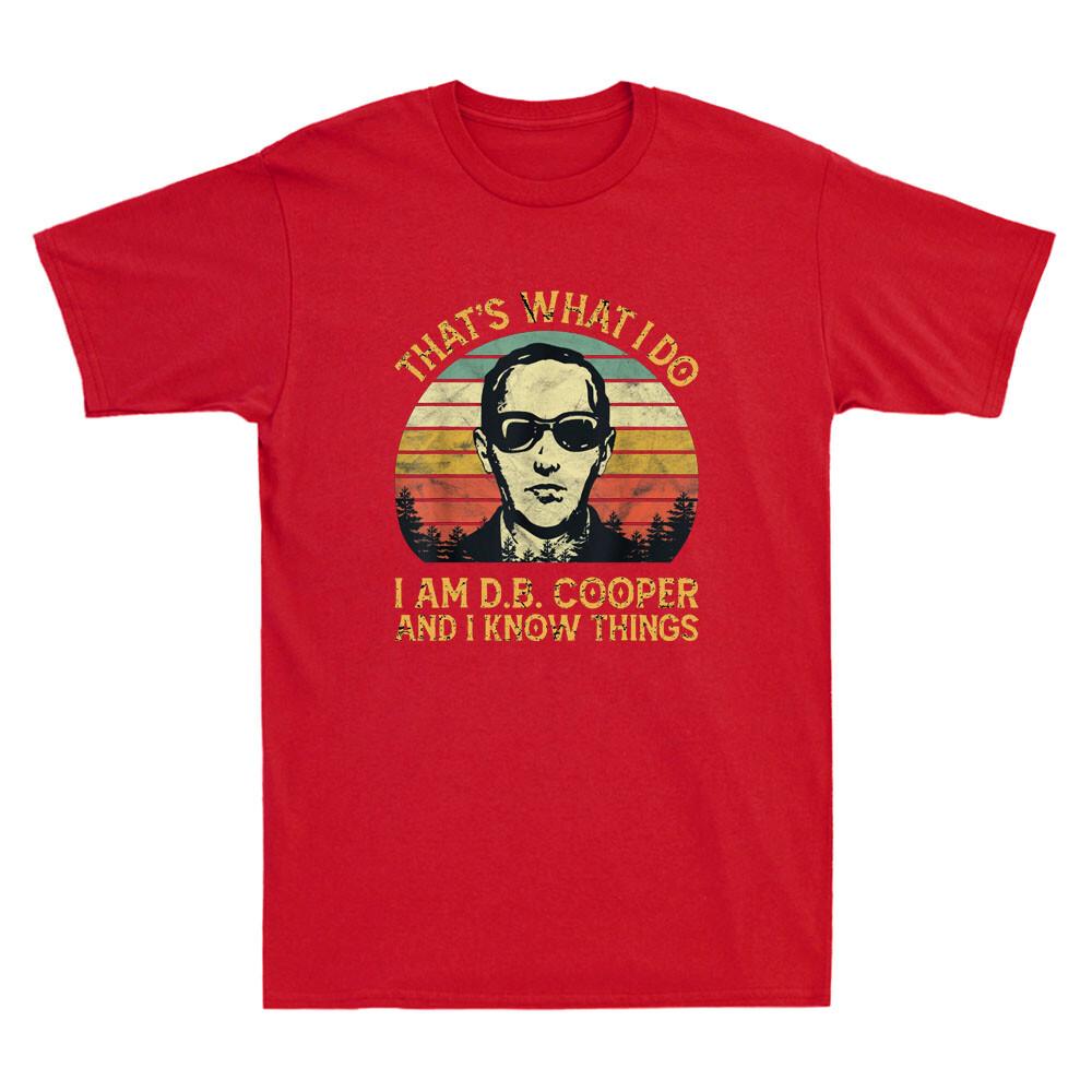 Das ist, was ich tue, ich bin Db Cooper und ich weiß Dinge Lustiges Vintage Unisex T-Shirt