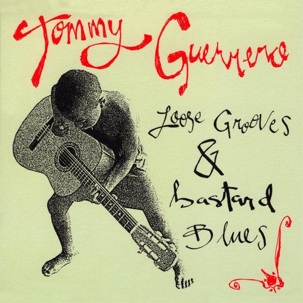 

CD TOMMY GUERRERO - Loose Grooves & Bastard Blues PCD23057 P-Vine Records 2000 Japan Dance & Electronica
