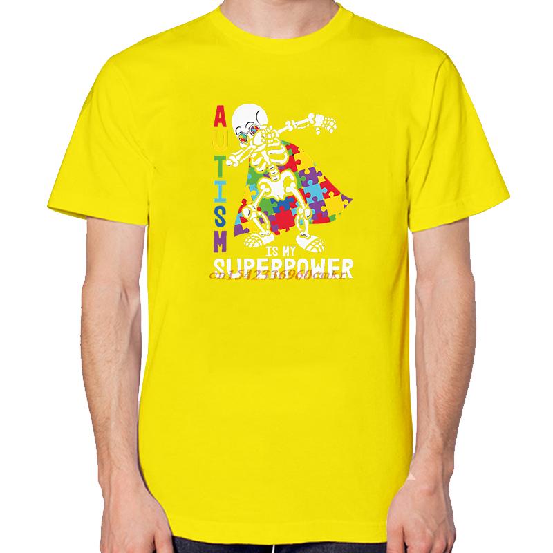 Autism Is My Superpower Skeleton Funny Graphic T Shirts Summer Cotton New Shirts And Tshirts Unisex Tees Tops Print T Shirt