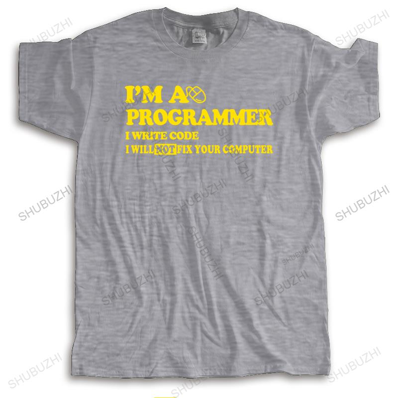 

New fashion crew neck tshirt summer tees loose tops Im A Programmer I Will NOT Fix Your Computer unisex streetwear top gift 4XL
