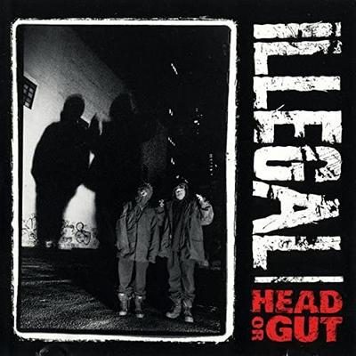 CD ILLEGAL - Head Or Gut 75444350092 Rowdy Records 1993 US Rap & Hip-Hop/R&B Used