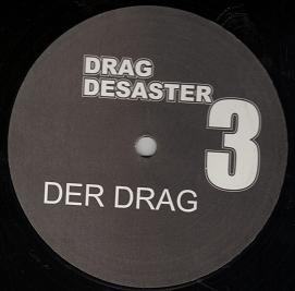 12inch Record DRAG DESASTER - Drag Desaster 3 LOVE Drag Desaster 2003 Germany Dance & Electronica Used