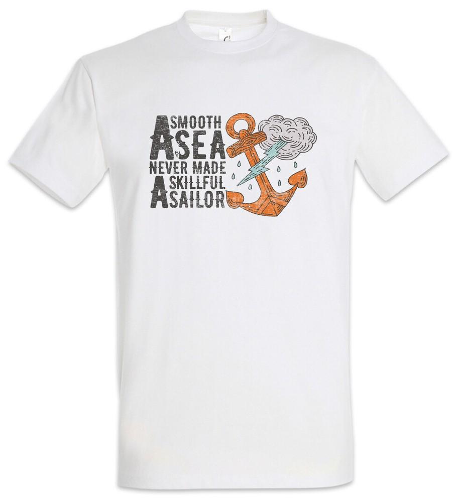 

A Smooth Sea T-Shirt Sailor Skipper Sailboat Sail Sport Sports Sailing 3XL