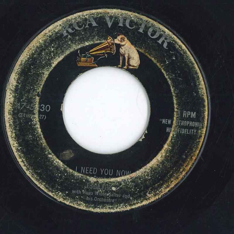 7inch Record EDDIE FISHER  I Need You Now  Heaven Was Never L 475830 RCA VICTOR 1954 US Pop Used