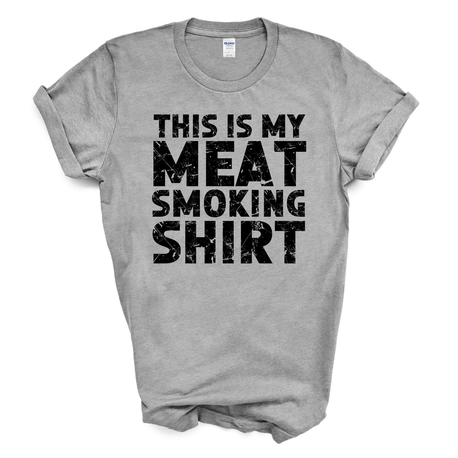 This Is My Meat Smoking Shirt | Pitmaster T Shirt | Funny BBQ Shirt | BBQ Gift For Men | Grill Master T-Shirt For Dad | Fathers Day Gift M