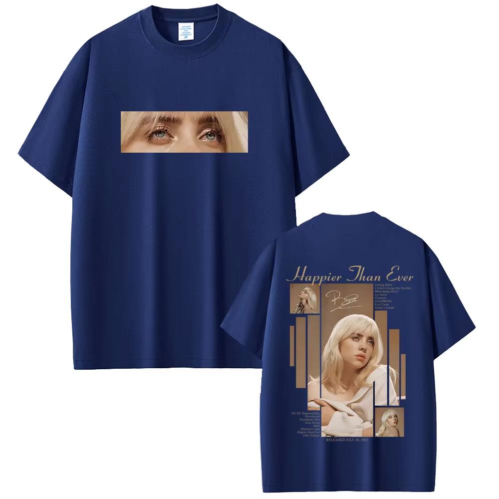 Happier Than Ever 2026 Tshirt Men Women Fashion Pop Music Short Sleeve T Shirts Unisex Hip Hop Tshirts Streetwear Y2k