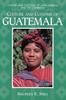 The Culture and Customs of Guatemala Book