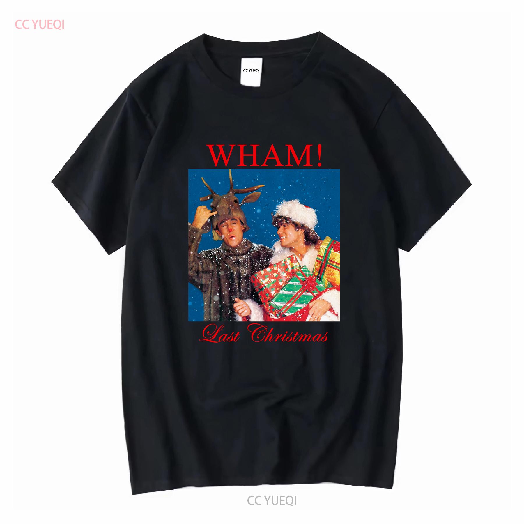 

Wham Last Christmas T Shirt SweaT Baseball Pullover Baggy Boyfriend 2265 long or short sleeves vintage Washed Casual Unisex 4XL