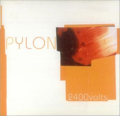 CD PYLON - 2400 Volts JLS01 Jealous Records 2002 UK Rock Used