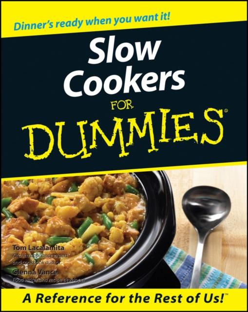 The Slow Cookers For Dummies Book