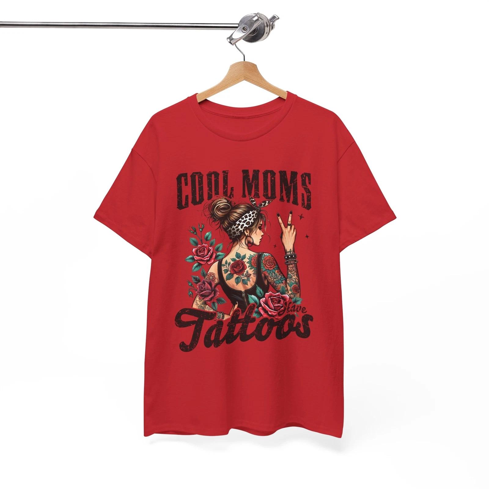 Cool Mom T-Shirt | Trendy Mother Tee | Cool Moms Have Tattoos S