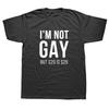 I'm Not Gay But 20 Is 20 Funny T Shirt Cotton Streetwear Short Sleeve Lesbian Gay Pride Birthdays Party Gifts T-shirt - Men's...